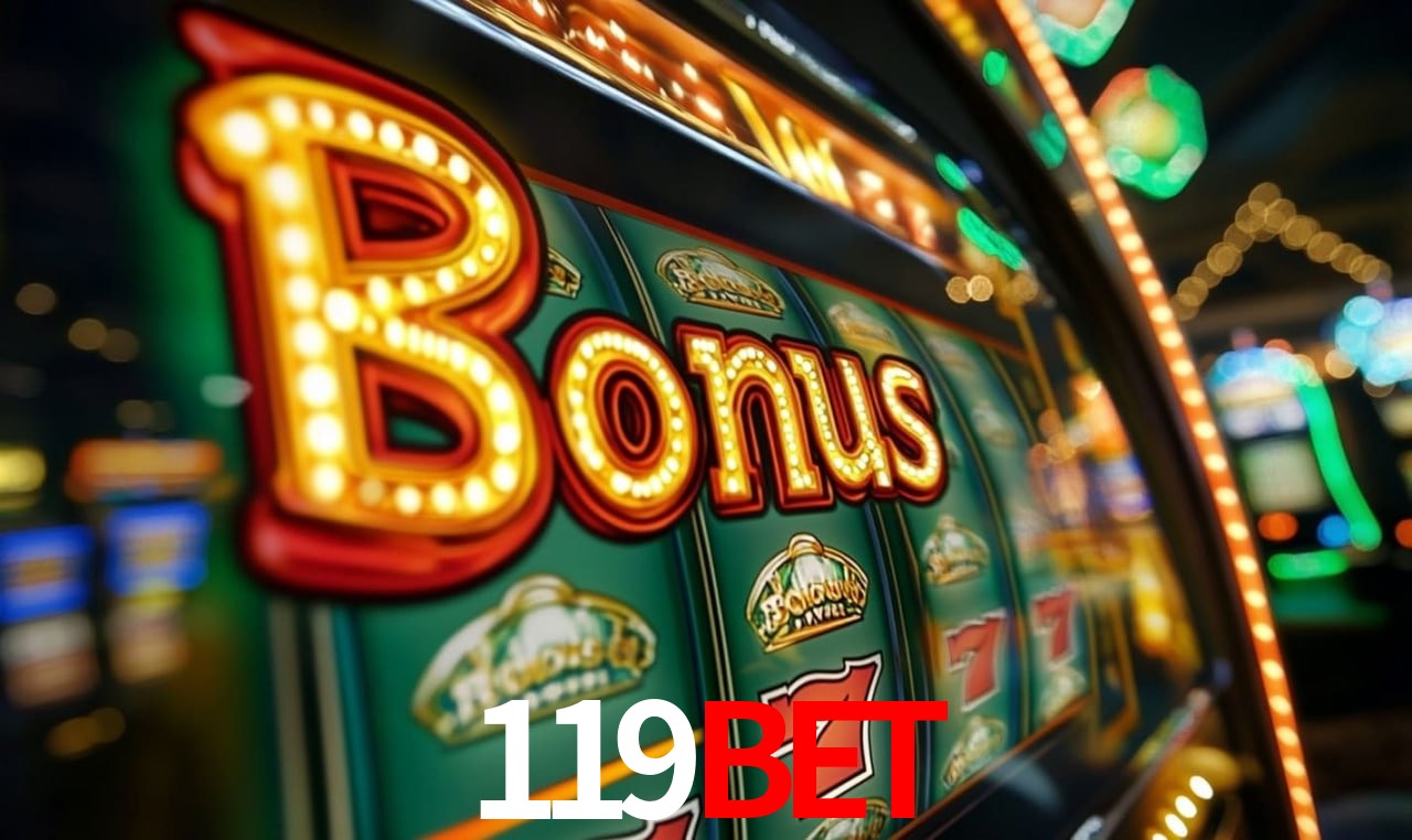 Jogos com bônus e suporte 24h na 119BET